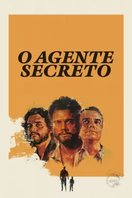 O Agente Secreto – assistir online em HD
