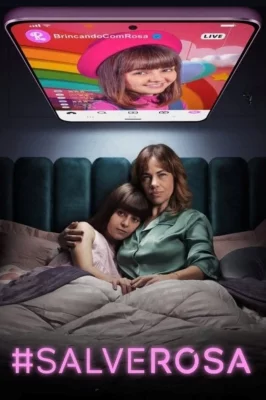 #SalveRosa – assistir online em HD