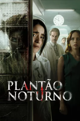 Plantão Noturno watch online on Meucine