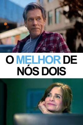 O Melhor de Nós Dois – assistir online em HD