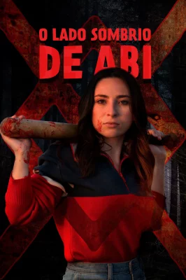 O Lado Sombrio de Abi watch online on Meucine