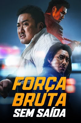 Força Bruta: Sem Saída – assistir online em HD