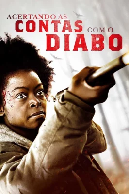 Acertando as Contas com o Diabo – assistir online em HD