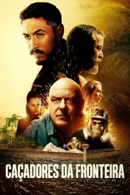 Caçadores da Fronteira – assistir online em HD