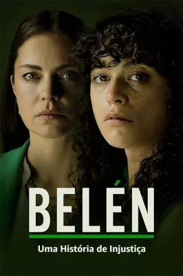 Belén: Uma História de Injustiça – assistir online em HD