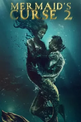 Mermaid's Curse 2: Return of the Witch – assistir online em HD