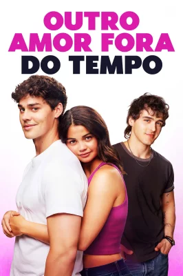 Outro Amor Fora do Tempo – assistir online em HD