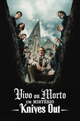 Vivo ou Morto: Um Mistério Knives Out watch online on Meucine