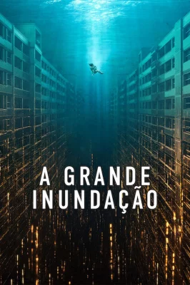 O Grande Dilúvio watch online on Meucine