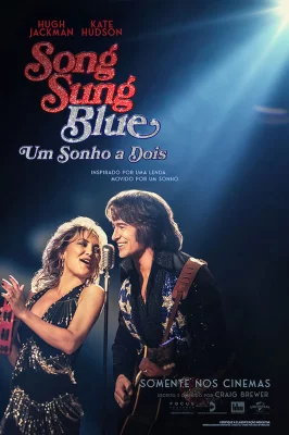 Song Sung Blue: Um Sonho a Dois watch online on Meucine
