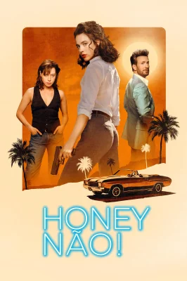 Honey, Nao! watch online on Meucine