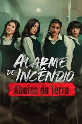 Alarme de Incêndio: Abaixo da Terra – assistir online em HD