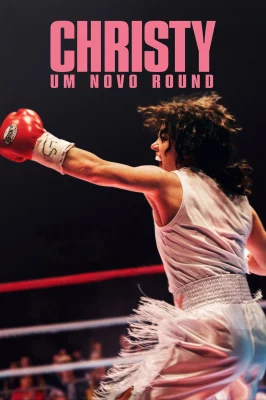 Christy: Um Novo Round watch online on Meucine