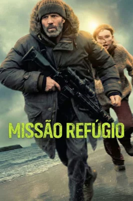 Missão Refúgio watch online on Meucine