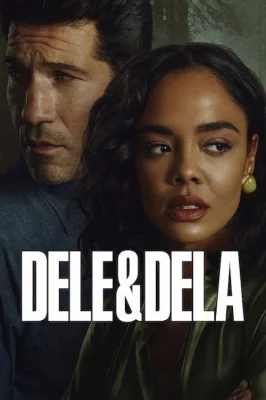 Dele & Dela watch online on Meucine