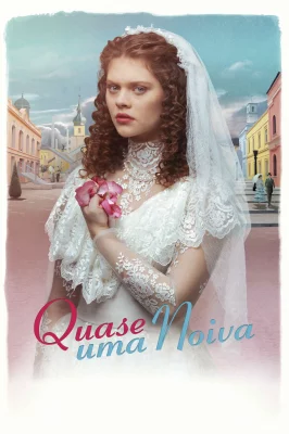 Quase Uma Noiva watch online on Meucine