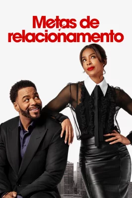 Metas de Relacionamento watch online on Meucine