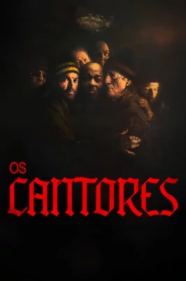 Os Cantores – assistir online em HD