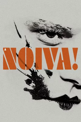 A Noiva! watch online on Meucine