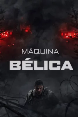 Máquina de Guerra watch online on Meucine