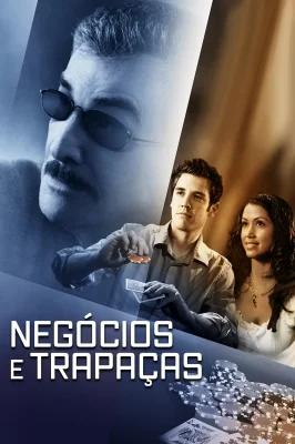 Negócios e Trapaças – assistir online em HD