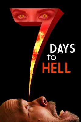 7 Days to Hell – assistir online em HD