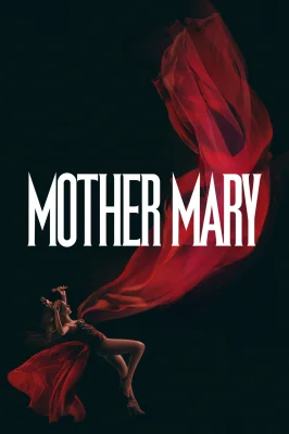 Mother Mary watch online on Meucine
